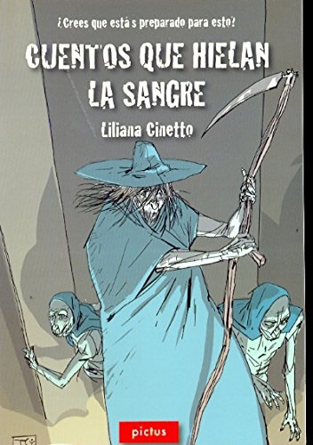 Cuentos Que Hielan La Sangre
