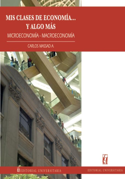 Mis clases de Economía… y algo más: Microeconomía-Macroeconomía