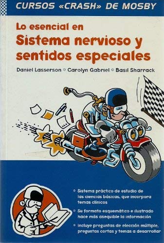 Lo esencial en Sistema nervioso y sentidos especiales
