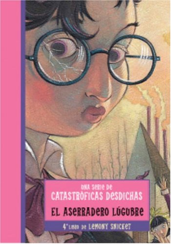 El Aserradero Lugubre