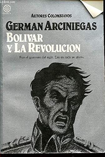 Bolívar y la revolución