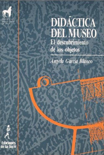 Didáctica del museo: el descubrimiento de los objetos