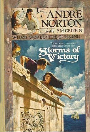 Storms of Victory (Witch World : The Turning, Book 1)