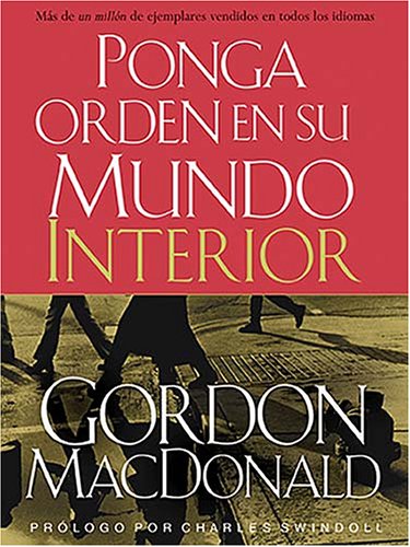 Ponga Orden En Su Mundo Interior