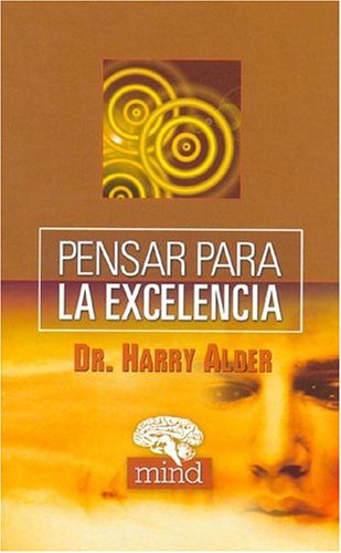 Pensar Para La Excelencia