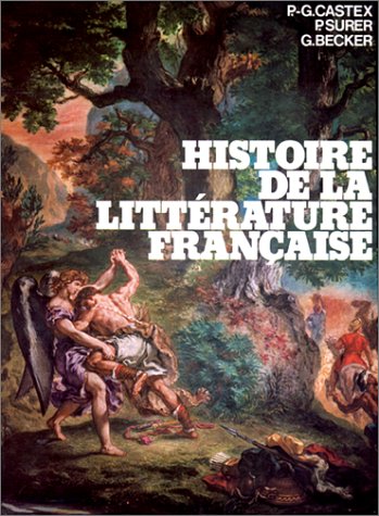 Histoire de la littérature française (Classiques Hachette) (French Edition)
