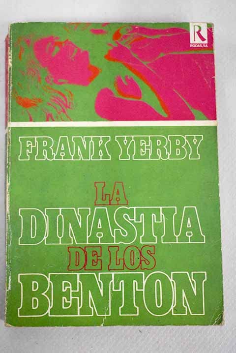 La dinastía de los Benton