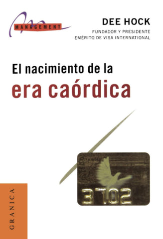 El nacimiento de la era caórdica