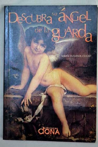 DESCUBRA SU ANGEL DE LA GUARDA