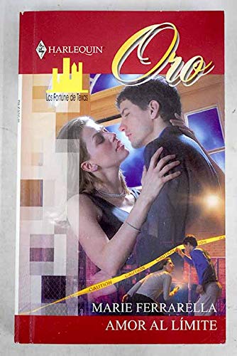 Amor al límite. Novela.