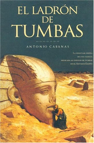 El Ladron De Tumbas