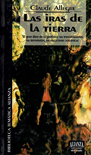 Las iras de la tierra
