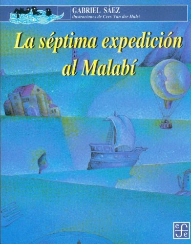 La séptima expedición al Malabí (Spanish Edition)