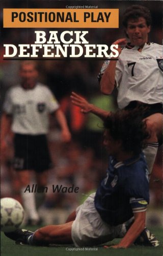 Positional Play: Back Defenders