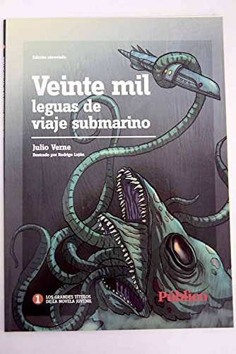 Veinte mil leguas de viaje submarino. Ilustrado - Abreviado