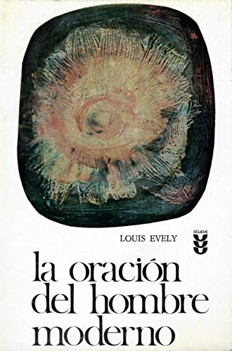 La oración del hombre moderno