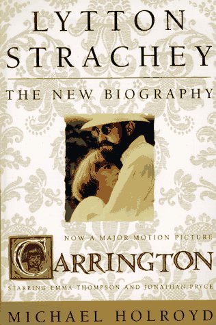 Lytton Strachey: The New Biography