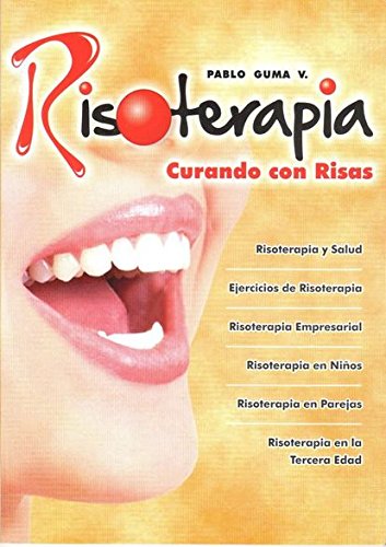 Risoterapia: Curando con risas