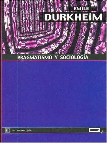Pragmatismo y Sociología