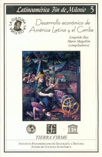 Desarrollo económico de América Latina y el Caribe