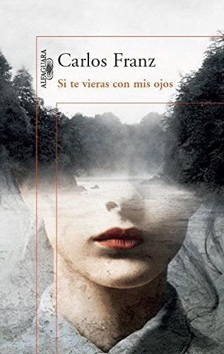 Si Te Vieras Con Mis Ojos