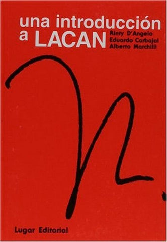 Una Introduccion A Lacan