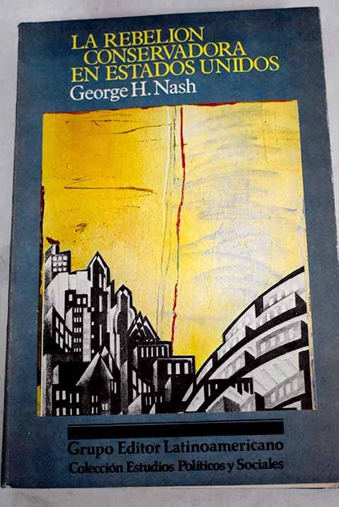 La Rebelión conservadora en Estados Unidos