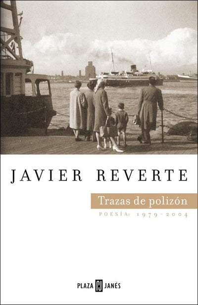 Trazas de polizón: Poesía 1979-2004
