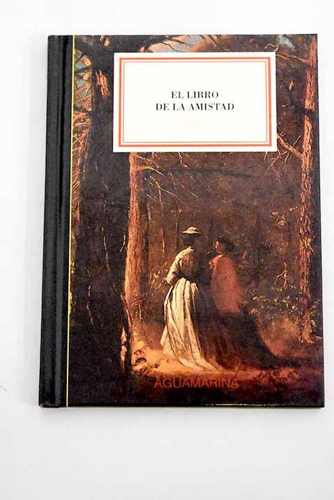 El Libro De La Amistad