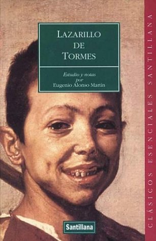 Lazarillo De Tormes: Estudio Y Notas Por Eugenio Alonso Martin