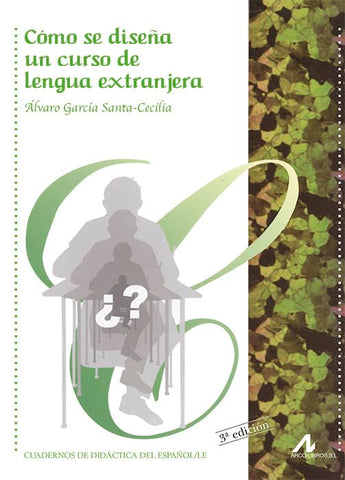 Como se diseña un curso de lengua extranjera