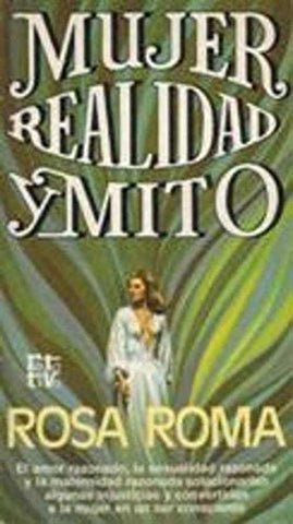 Mujer, realidad y mito