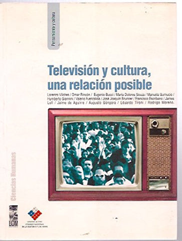 Television y Cultura Una Relacion Posible