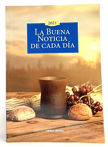 La Buena Noticia de cada día 2021