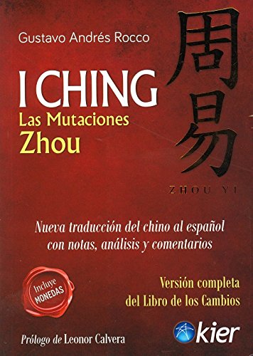I CHING LAS MUTACIONES ZHOU C/MONEDA