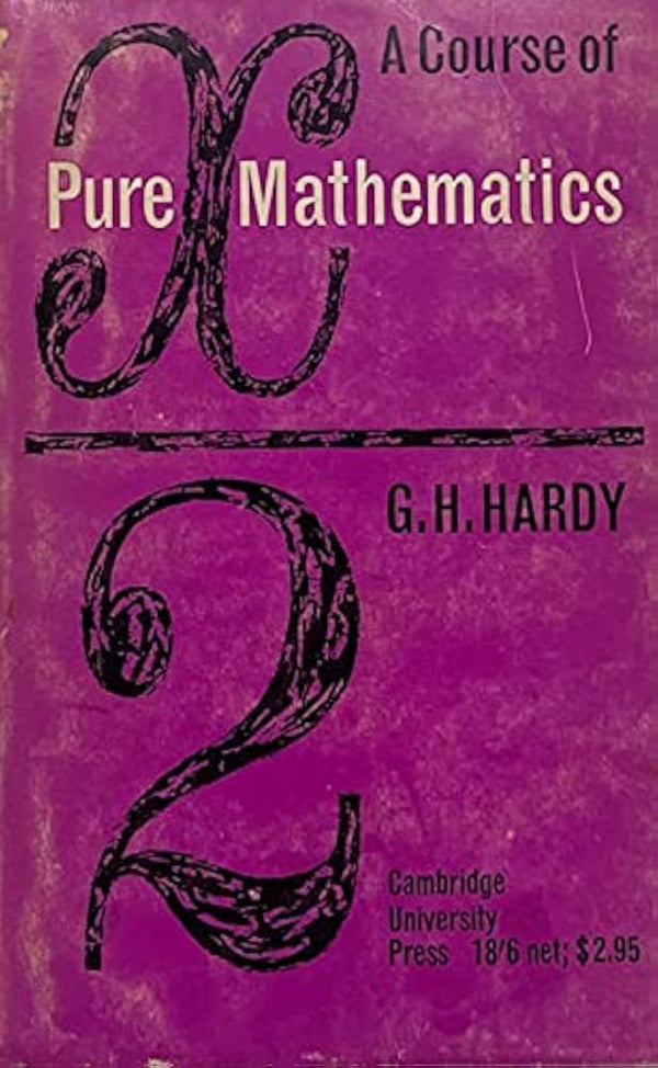 A Course of Pure Mathematics