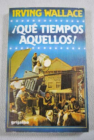 Â¡QuÃ© tiempos aquellos! Recuerdos de Hollywood