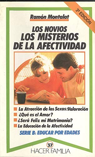 Los novios: Los misterios de la afectividad