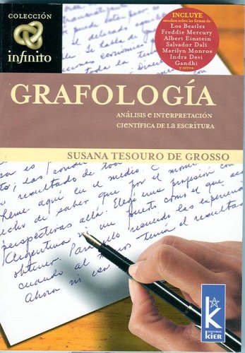 Grafología: Análisis e interpretación científica de la escritura