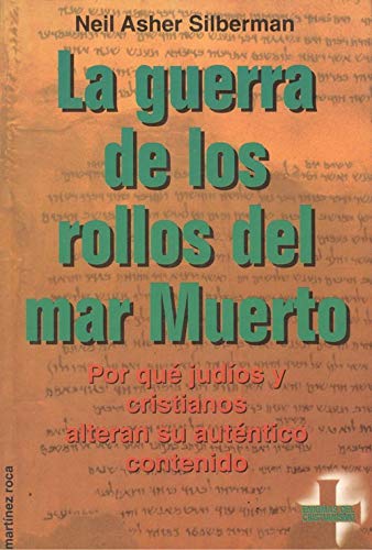 La Guerra De Los Rollos Del Mar Muerto