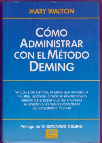 Como Administrar Con El Metodo Deming