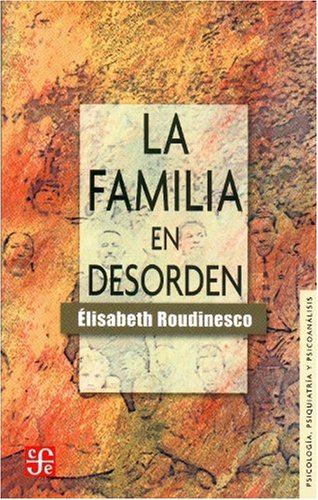 La familia en desorden