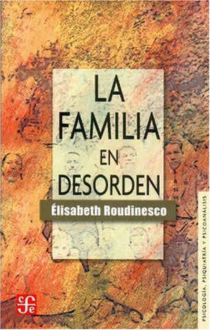 La familia en desorden