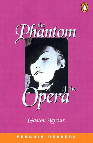 The Phantom of the Opera (Penguin Readers, Level 5)