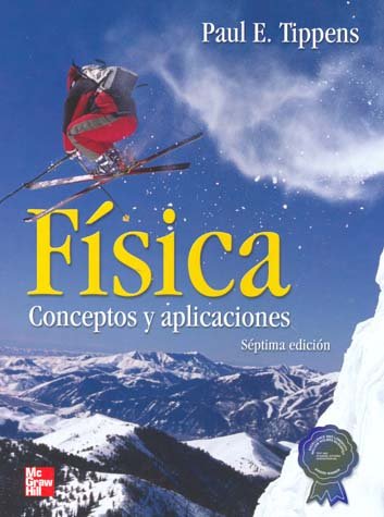 FISICA Conceptos y aplicaciones 7ªed