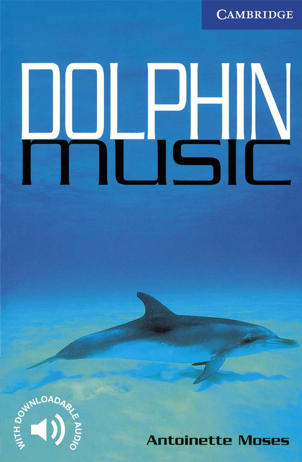 Dolphin Music Level 5 (Cambridge English Readers)