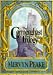 The Gormenghast Trilogy: Titus Groan, Gormenghast, Titus Alone