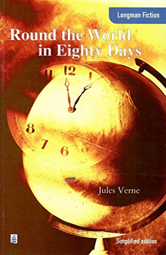 Round the World in Eighty Days (Longman Fiction)