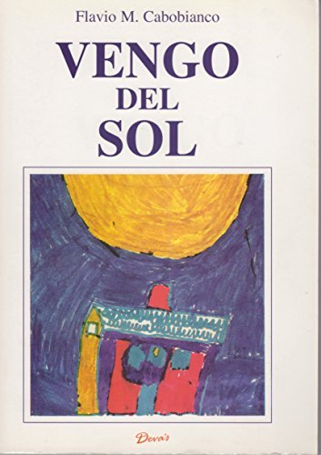 Vengo del sol