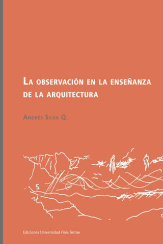 La observación en la enseñanza de la arquitectura